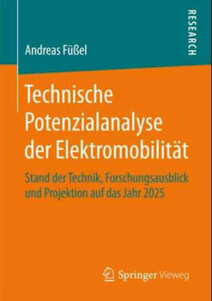 Technische Potenzialanalyse der Elektromobilität