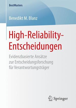 High-Reliability-Entscheidungen