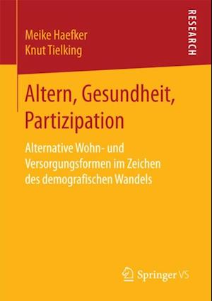 Altern, Gesundheit, Partizipation