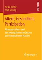 Altern, Gesundheit, Partizipation