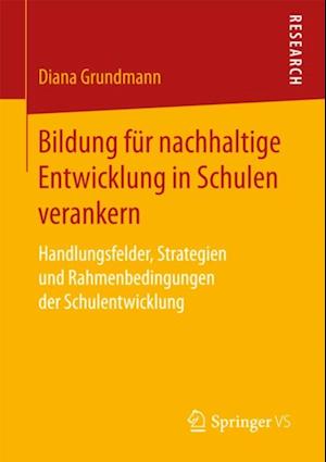 Bildung für nachhaltige Entwicklung in Schulen verankern