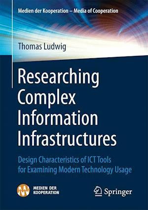 Researching Complex Information Infrastructures