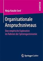 Organisationale Anspruchsniveaus