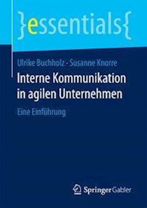 Interne Kommunikation in agilen Unternehmen