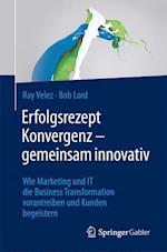 Erfolgsrezept Konvergenz - gemeinsam innovativ