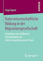 Naturwissenschaftliche Bildung in der Migrationsgesellschaft