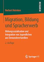 Migration, Bildung und Spracherwerb