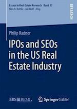 IPOs and SEOs in the US Real Estate Industry