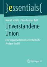 Unverstandene Union