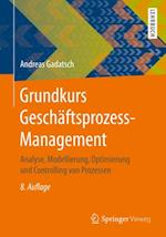 Grundkurs Geschäftsprozess-Management