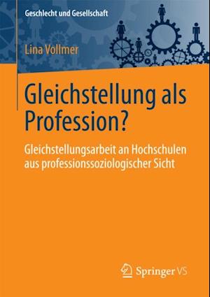 Gleichstellung als Profession?