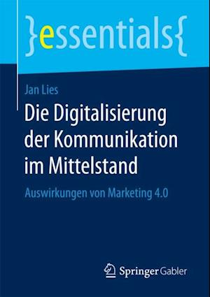 Die Digitalisierung der Kommunikation im Mittelstand