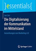 Die Digitalisierung der Kommunikation im Mittelstand