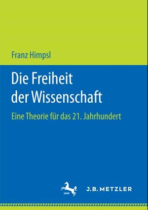 Die Freiheit der Wissenschaft