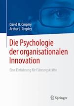 Die Psychologie der organisationalen Innovation