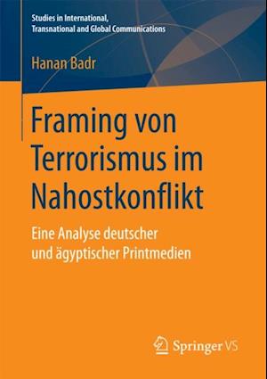 Framing von Terrorismus im Nahostkonflikt