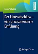 Der Jahresabschluss - eine praxisorientierte Einführung