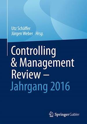 Controlling & Management Review - Jahrgang 2016