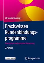 Praxiswissen Kundenbindungsprogramme