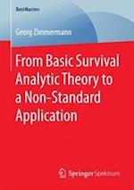From Basic Survival Analytic Theory to a Non-Standard Application
