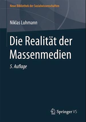 Die Realitat der Massenmedien