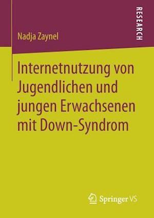 Internetnutzung von Jugendlichen und jungen Erwachsenen mit Down-Syndrom