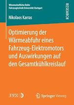 Optimierung der Wärmeabfuhr eines Fahrzeug-Elektromotors und Auswirkungen auf den Gesamtkühlkreislauf