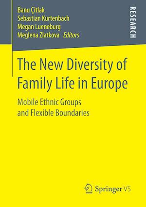 The New Diversity of Family Life in Europe