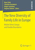 The New Diversity of Family Life in Europe