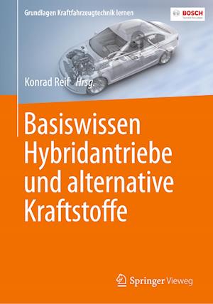 Basiswissen Hybridantriebe und alternative Kraftstoffe