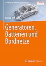 Generatoren, Batterien und Bordnetze