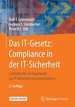 Das IT-Gesetz: Compliance in der IT-Sicherheit