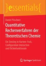 Quantitative Rechenverfahren der Theoretischen Chemie