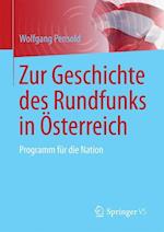 Zur Geschichte des Rundfunks in Österreich