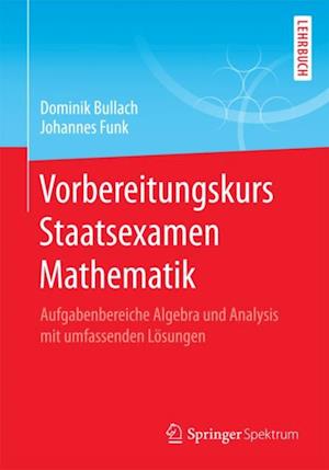 Vorbereitungskurs Staatsexamen Mathematik