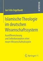 Islamische Theologie im deutschen Wissenschaftssystem