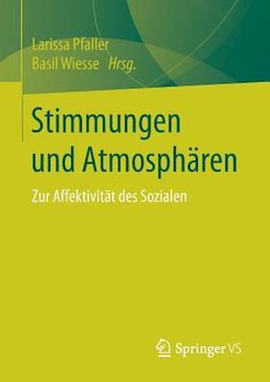 Stimmungen und Atmosphären