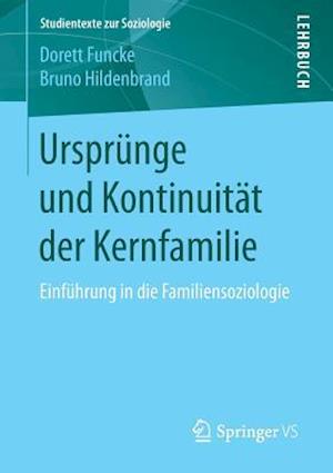 Ursprünge und Kontinuität der Kernfamilie