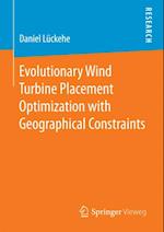 Evolutionary Wind Turbine Placement Optimization with Geographical Constraints