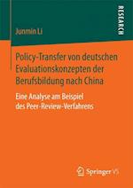Policy-Transfer von deutschen Evaluationskonzepten der Berufsbildung nach China