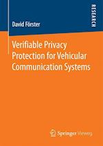 Verifiable Privacy Protection for Vehicular Communication Systems