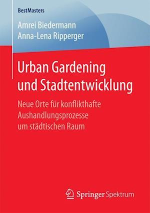 Urban Gardening und Stadtentwicklung
