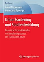 Urban Gardening und Stadtentwicklung