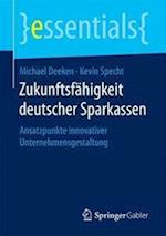 Zukunftsfähigkeit deutscher Sparkassen