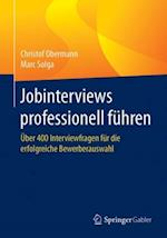 Jobinterviews professionell führen