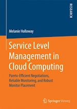 Service Level Management in Cloud Computing