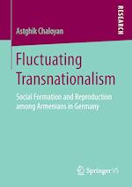 Fluctuating Transnationalism