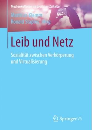 Leib und Netz