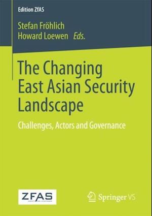 Changing East Asian Security Landscape