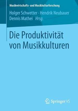 Die Produktivität von Musikkulturen